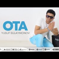 Yusuf Sulaymonov - Ota фото