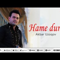 Akbar Uzoqov - Hame Dunyo фото