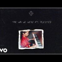 Kygo - The Way We Were Ft Plested фото