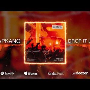 Kapkano - Drop It Low Paradigm Bass фото