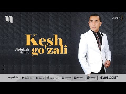 Abdulaziz Hamro - Kesh Go'zali фото