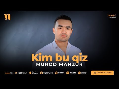 Murod Manzur - Kim Bu Qiz фото
