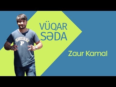 Vüqar Səda - Zaur Kamal фото
