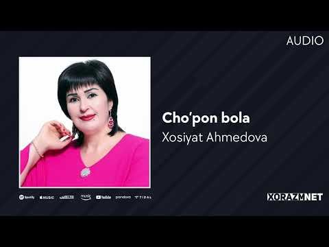 Xosiyat Ahmedova - Cho'pon Bola фото