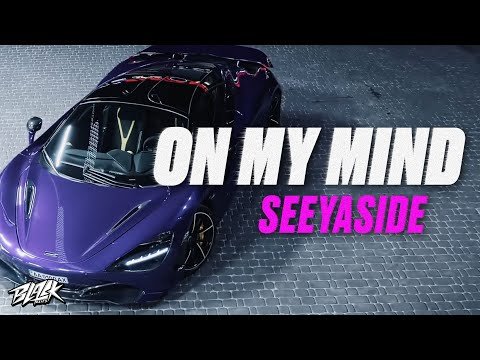 Seeyaside - On My Mind фото