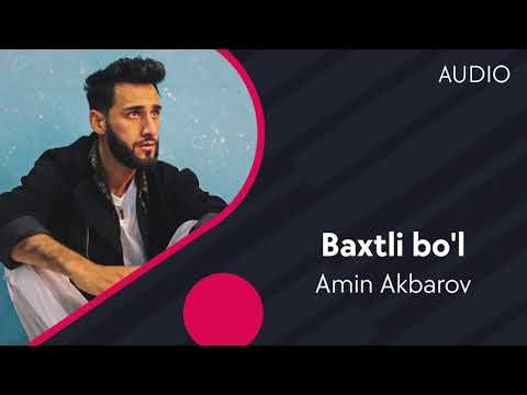 Amin Akbarov - Baxtli bo’l фото