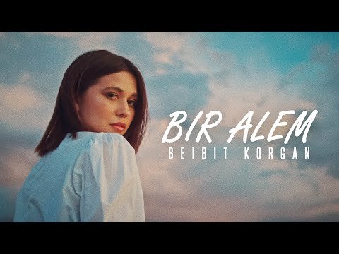 Beibit Korgan - Bir Alem фото