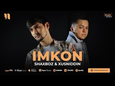 Shaxboz, Xusniddin - Imkon фото