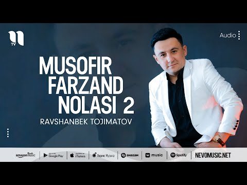 Ravshanbek Tojimatov - Musofir Farzand Nolasi 2 фото