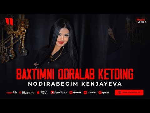 Nodirabegim Kenjayeva - Baxtimni Qoralab Ketding фото