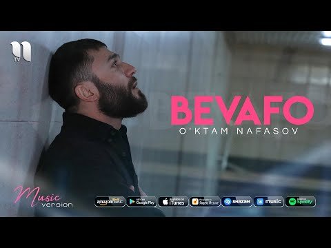 O’ktam Nafasov - Bevafo фото
