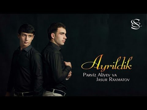 Parviz Aliyev, Jasur Raxmatov - Alrildik фото