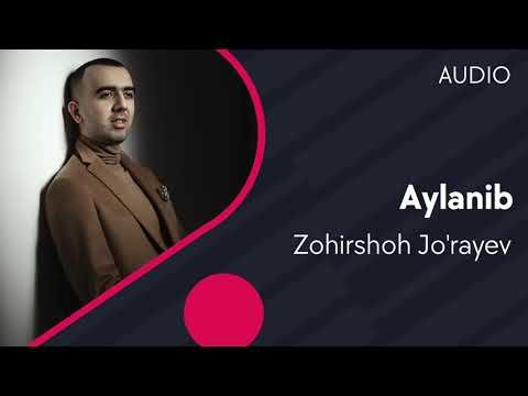 Zohirshoh Jo’rayev - Aylanib фото