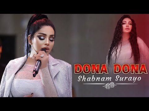 Shabnam Surayo - Dona Dona New Song фото