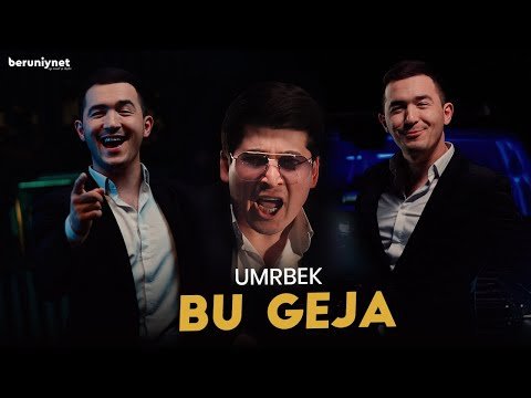 Umrbek - Bu Geja фото
