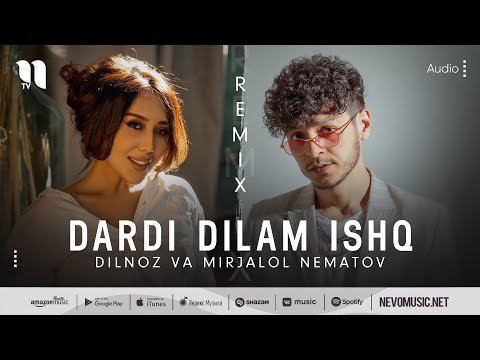 Dilnoz, Mirjalol Nematov - Dardi Dilam Ishq Remix фото