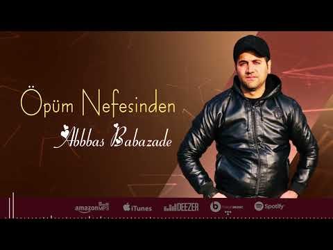 Abbas Babazade - Öpüm Nefesinden Şöhret Memmedov Cover фото