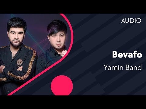 Yamin Band - Bevafo фото