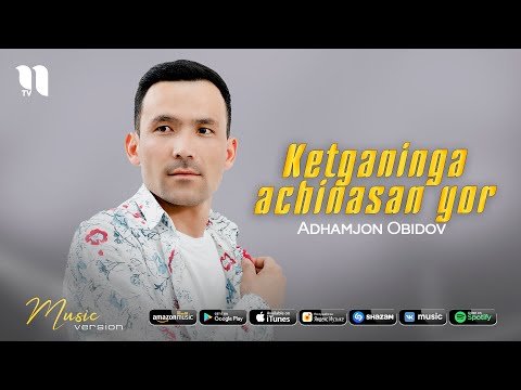 Adhamjon Obidov - Ketganinga Achinasan Yor фото