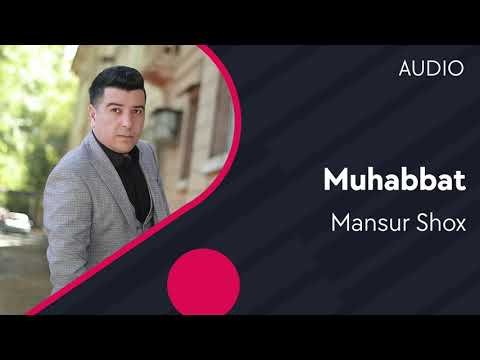 Mansur Shox - Muhabbat фото