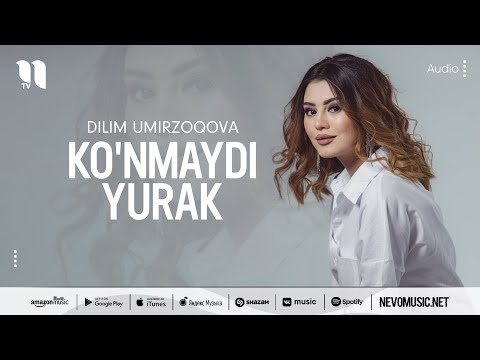 Dilim Umirzoqova - Ko'nmaydi Yurak фото