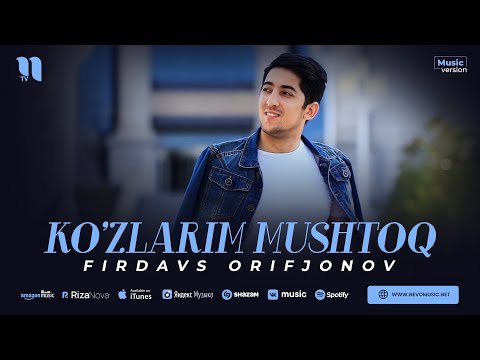 Firdavs Orifjonov - Ko'zlarim Mushtoq фото