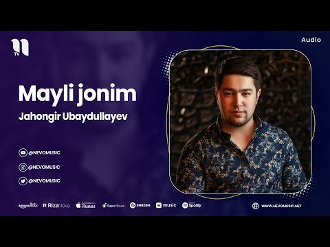 Jahongir Ubaydullayev - Mayli Jonim фото