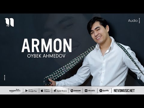 Oybek Ahmedov - Armon фото