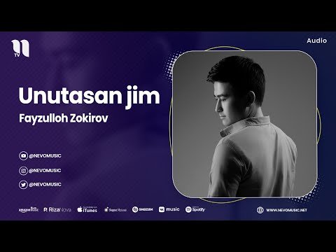 Fayzulloh Zokirov - Unutasan Jim фото