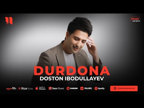 Doston Ibodullayev - Durdona фото