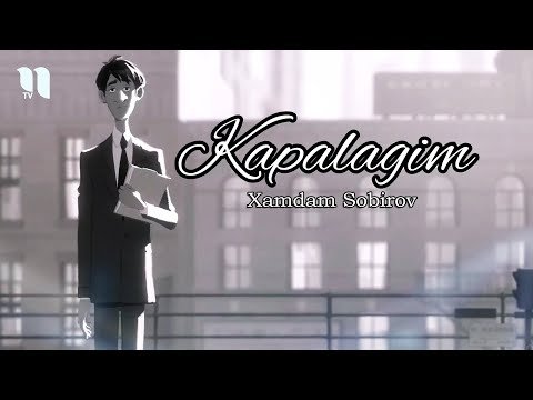 Xamdam Sobirov - Kapalagim Animation Clip фото