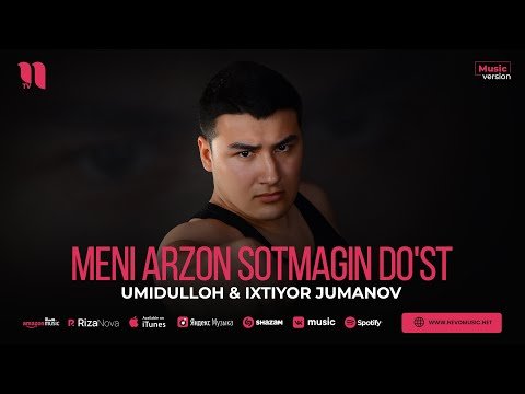 Umidulloh, Ixtiyor Jumanov - Meni Arzon Sotmagin Do'st фото