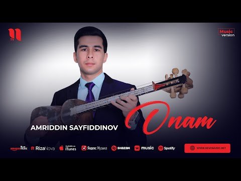 Amriddin Sayfiddinov - Onam фото