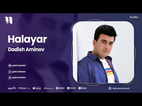 Dadish Aminov - Halayar фото