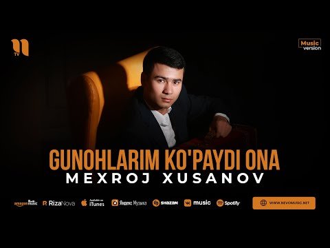 Mexroj Xusanov - Gunohlarim Ko'paydi Ona фото