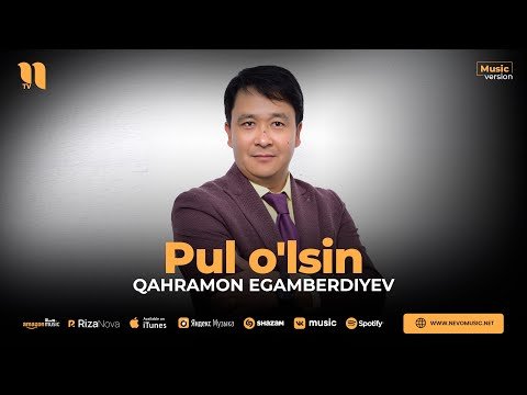 Qahramon Egamberdiyev - Pul O'lsin фото