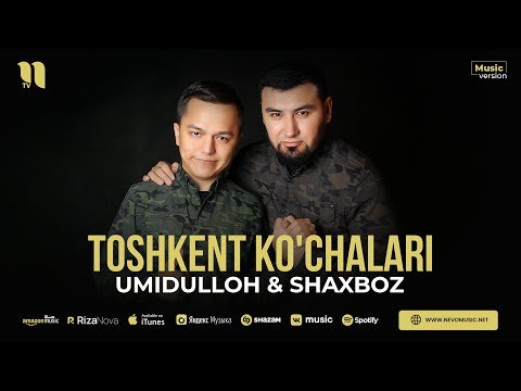 Umidulloh, Shaxboz - Toshkent Ko'chalari фото