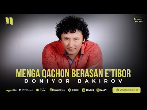 Doniyor Bakirov - Menga Qachon Berasan E'tibor фото