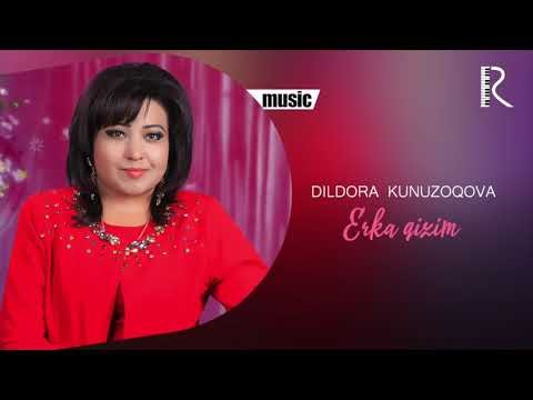 Dildora Kunuzoqova - Erka Qizim фото
