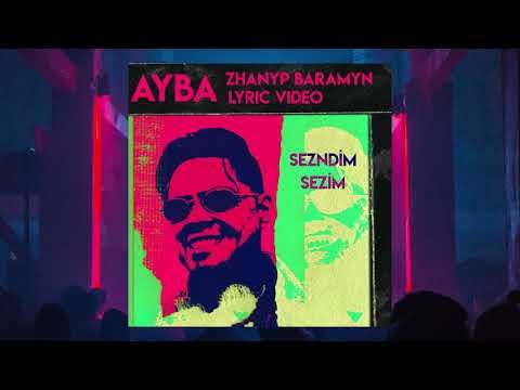 Ayba - Zhanyp Baramyn Lyric Video фото